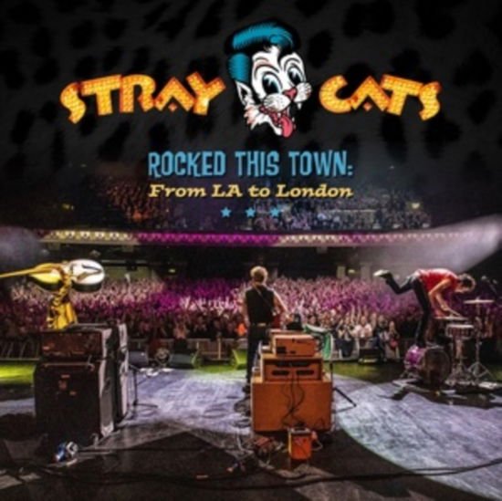 Stray Cats - Rocked This Town from La to L 1CD