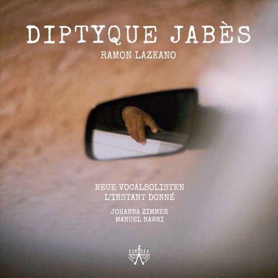 Ramon Lazkano - Diptyque Jabes: Works By Ramon Lazkano 1CD