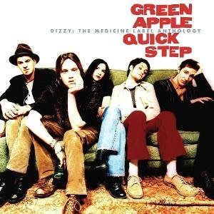 Green Apple Quick Step - Dizzy: The Medicine Label Anth 2CD