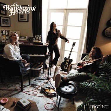Wandering Hearts The - Mother 1CD