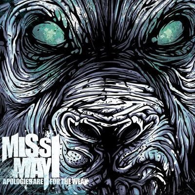 Miss May I - Apologies Are For The Weak 1CD