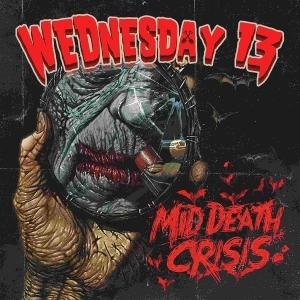 Wednesday 13 - Mid Death Crisis 1CD