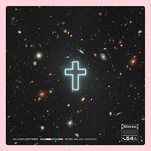 River Valley Worship - Million Lifetimes 1CD