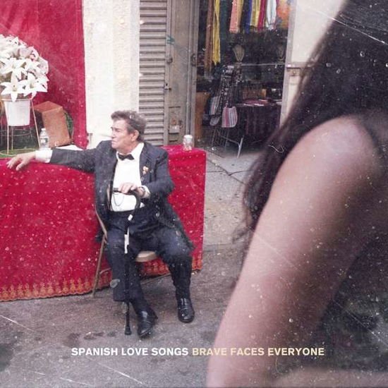 Spanish Love Songs - Brave Faces Everyone 1CD