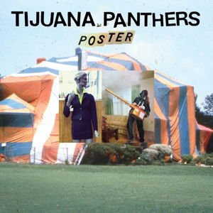 Tijuana Panthers - Poster 1CD
