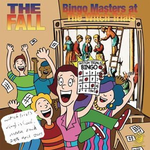 Fall - Bingo Masters At The Witch Trials 1CD