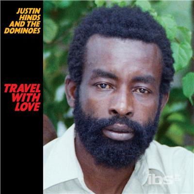 Justin Hinds And The Dominoes - Travel With Love 1CD