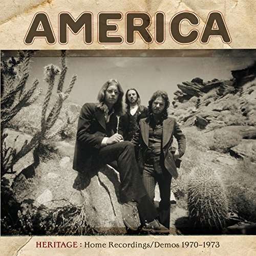 America - Heritage: Home Recordings / Demos 1970-1973 1CD