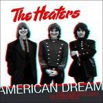 The Heaters - American Dream: The Portastudio Recordings 1CD