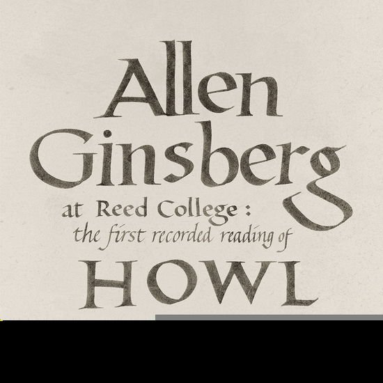 Allen Ginsberg - At Reed College: The First Rec 1CD