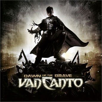 Van Canto - Dawn of the Brave 1CD