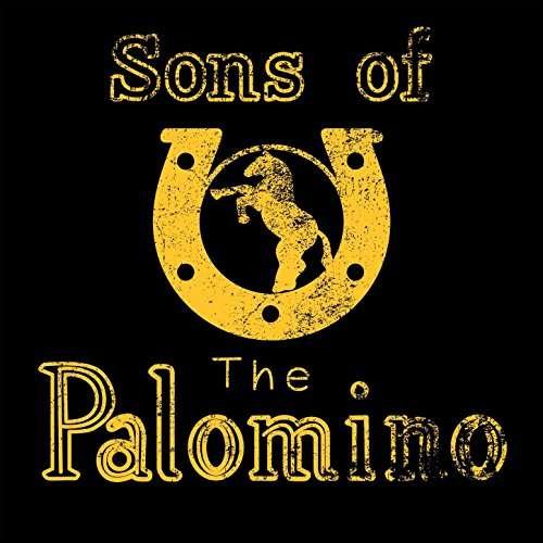 Sons of the Palomino - Sons Of The Palomino 1CD