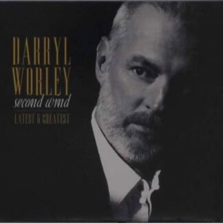 Darryl Worley - Second Wind: Latest and Greatest 1CD