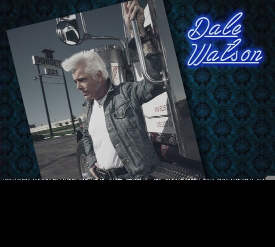 Dale Watson - Truckin' Sessions Vol. 3 1CD