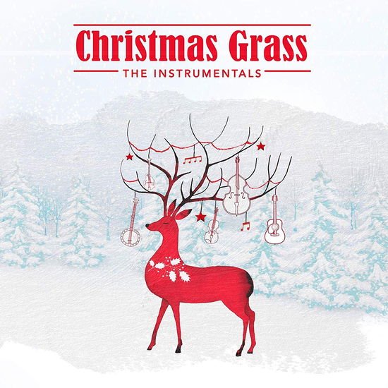 Christmas Grass: the Instrumentals / Various - Christmas Grass: the Instrumentals / Various 1CD