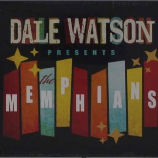Dale & His Lone Stars Watson - Dale Watson Presents: The Memphians 1CD