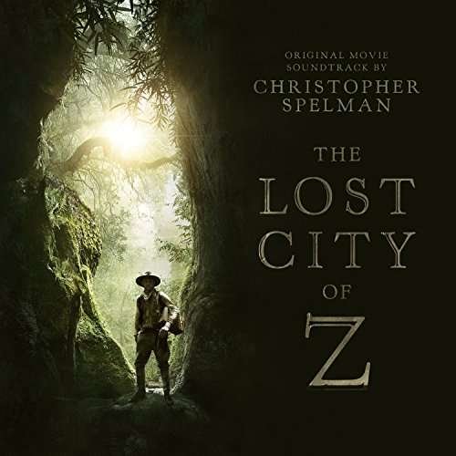 Christopher Spelman - Lost City Of Z 1CD