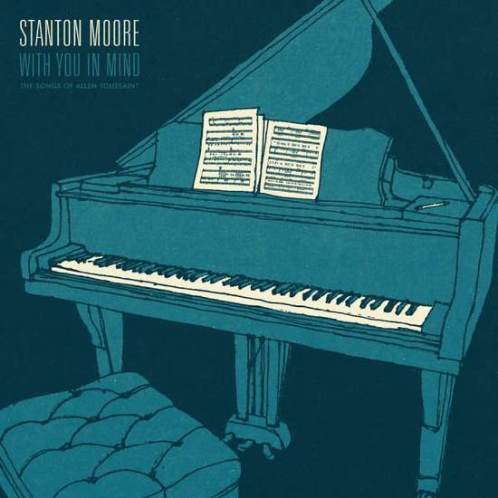 Stanton Moore - With You In Mind 1CD