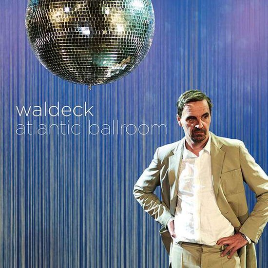 WALDECK ATLANTIC BALLROOM CD
