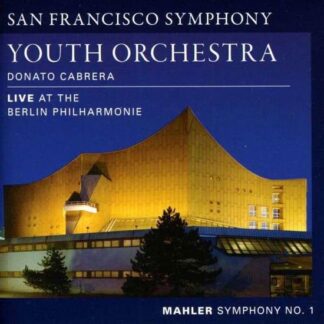 San Francisco Symphony Youth O - Mahler: Symphony No. 1 1CD