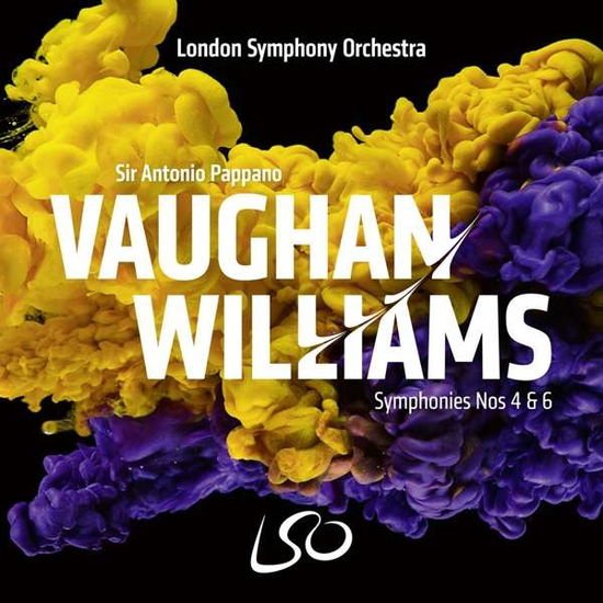 LONDON SYMPHONY ORCHESTRA, ANTONIO PAPPANO VAUGHAN WILLIAMS: SYMPHONIES NOS. 4 & 6 CD