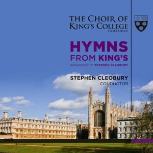 Cambridg King's College Choir - Hymns From King's 1CD