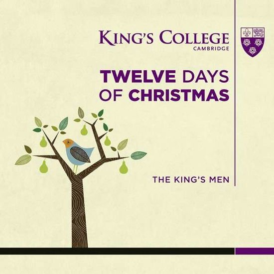 King's Men Cambridge - Twelve Days Of Christmas 1CD