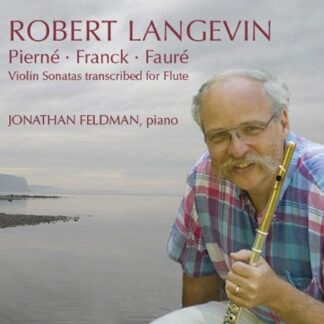 Robert Langevin - Flute Recital 1CD