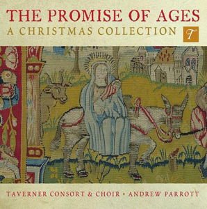 Taverner Consort / a Parrott - The Promise Of Ages 1CD