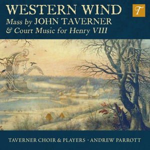 J. Taverner - Western Wind 1CD