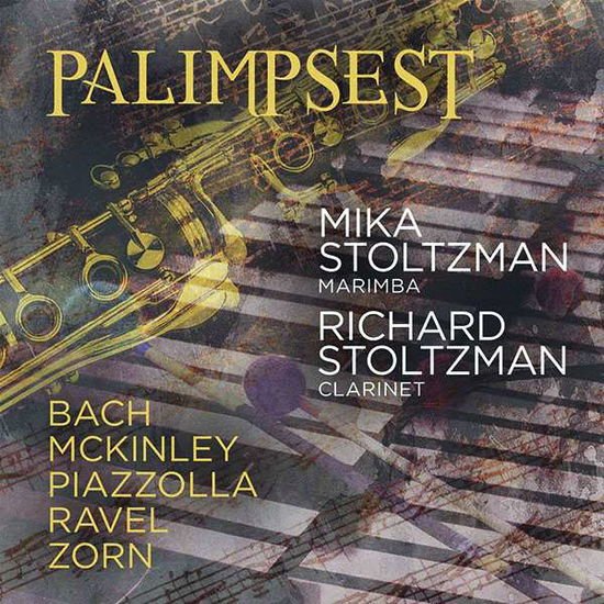 Piazolla / Stoltzman / Giraudo - Palimpsest 1CD