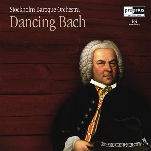 Bach / Stockholm Baroque Orchestra - Dancing Bach 1CD