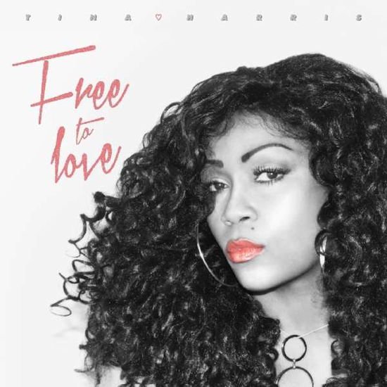 Tina Harris - Free To Love 1CD