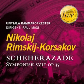 Rimsky-korsakov / Uppsala Chamber Orchestra / Magi - Scheherazade 1CD
