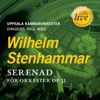 Stenhammar / Uppsala Chamber Orch - Serenad for Orch 1CD