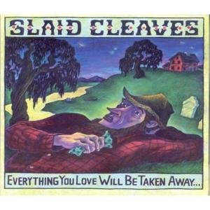 Slaid Cleaves - Everythiing You Love 1CD