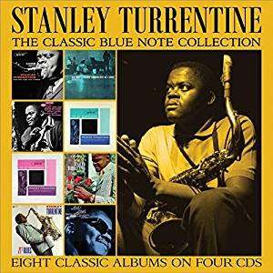 Stanley Turrentine - The Classic Blue Note Collection 4CD