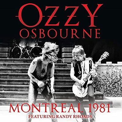 Ozzy Osbourne - Montreal 1981 1CD