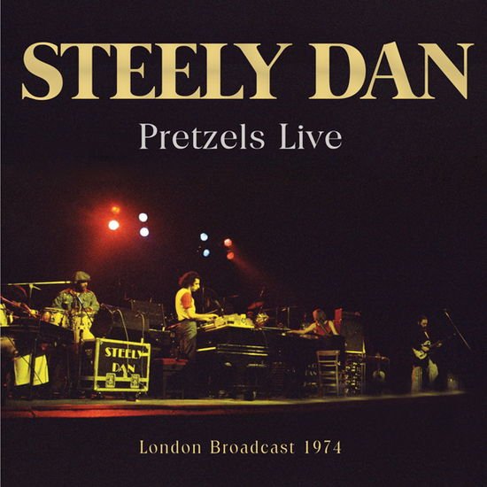 Steely Dan - Pretzels Live 1CD