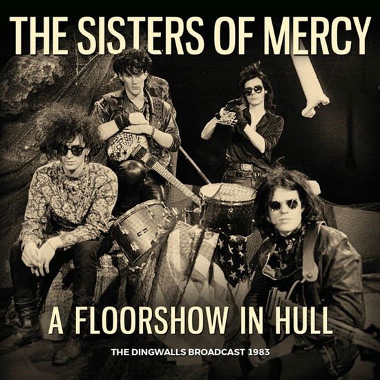 Sisters of Mercy the - A Floorshow in Hull 1CD