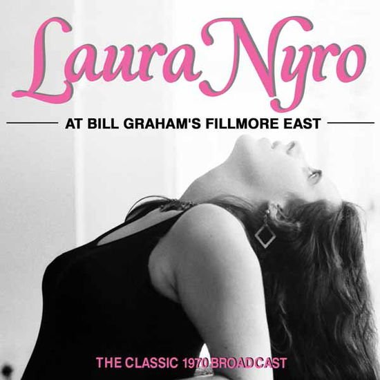 Laura Nyro - At Bill Graham’s Fillmore East 1CD