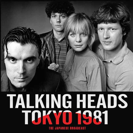 Talking Heads - Tokyo 1981 1CD