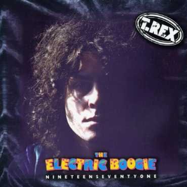 T Rex - Electric Boogie 71 6CD