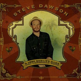 Steve Dawson - Rattlesnake Cage 1CD
