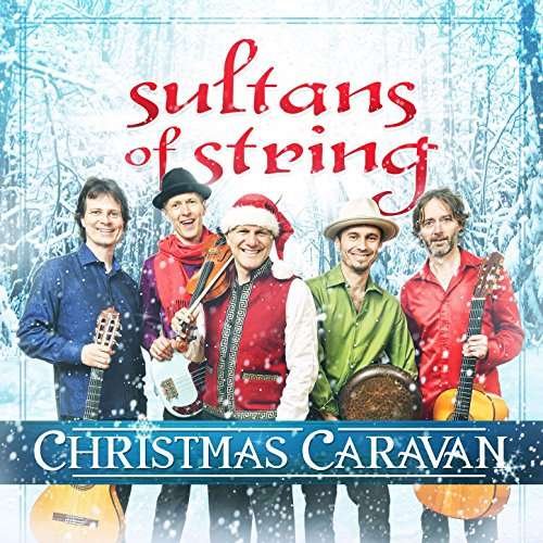 Sultans of String - Christmas Caravan 1CD