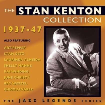 Stan Kenton - The Stan Kenton Collection 1937-1947 1CD