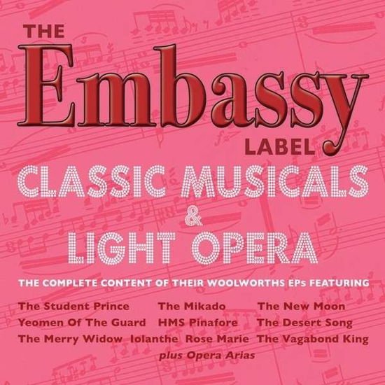 The Embassy Label - The Classic Musicals & Light Opera Collection 2CD