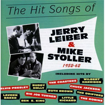 The Hit Songs Of Jerry Leiber & Mike Stoller 1952-62 2CD