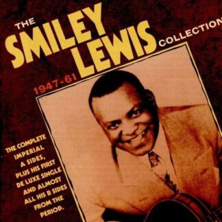 Smiley Lewis - The Smiley Lewis Collection 1947-1961 2CD