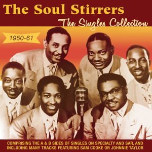 Soul Stirrers - The Singles Collection 1950-61 2CD